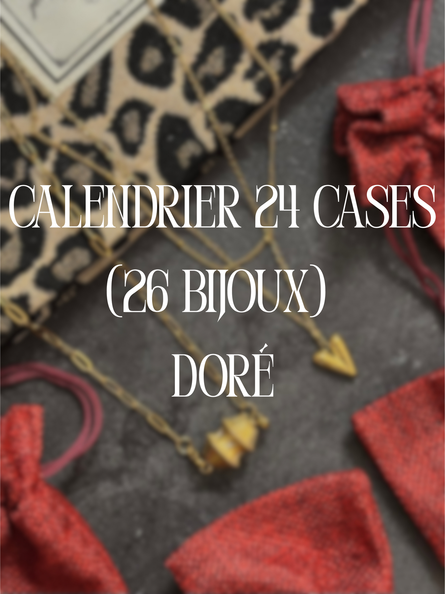 Calendrier de l'Avent 24 cases (26 bijoux) DORÉ/ARGENTÉ